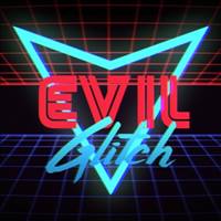 Evil Glitch
